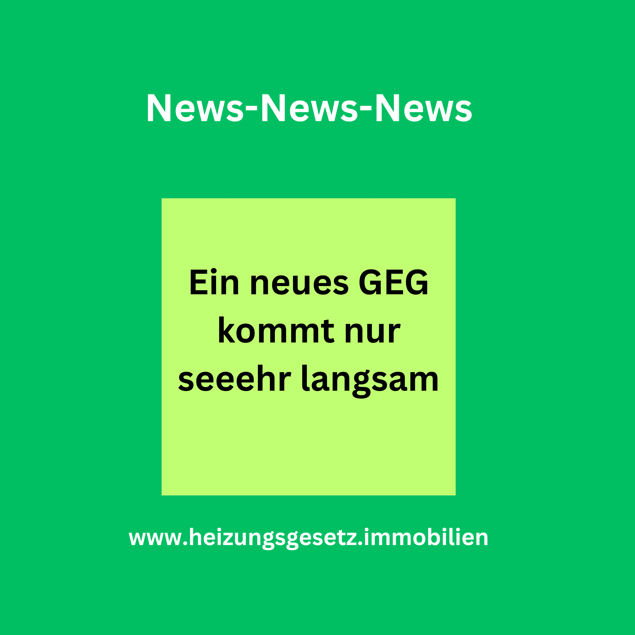 Ein neues GEG kommt nur sehr langsam
