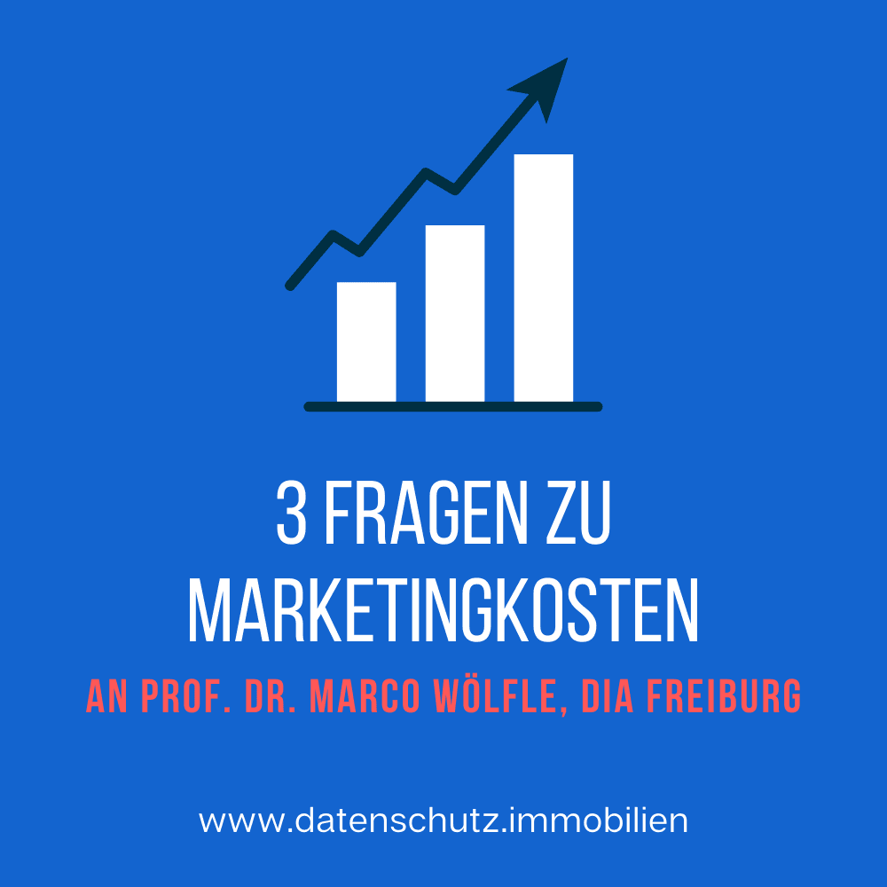 Drei Fragen Marketingkosten Immobilienbüro