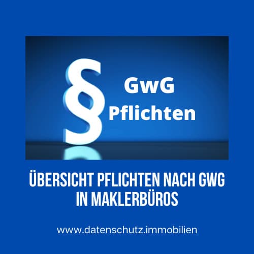Übersicht Pflichten GwG Maklerbüros
