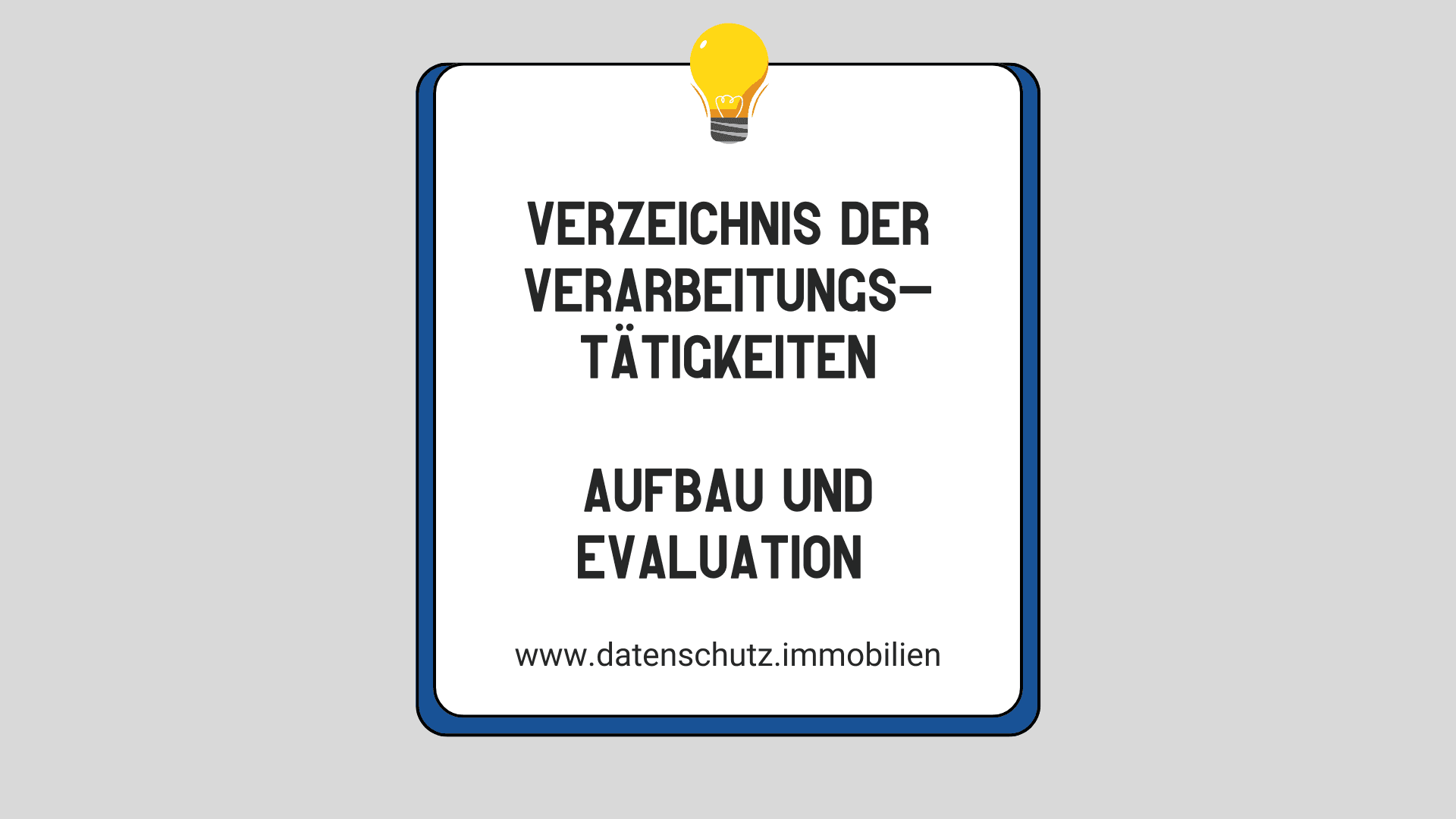 Das Verzeichnis der Verarbeitungstätigkeiten