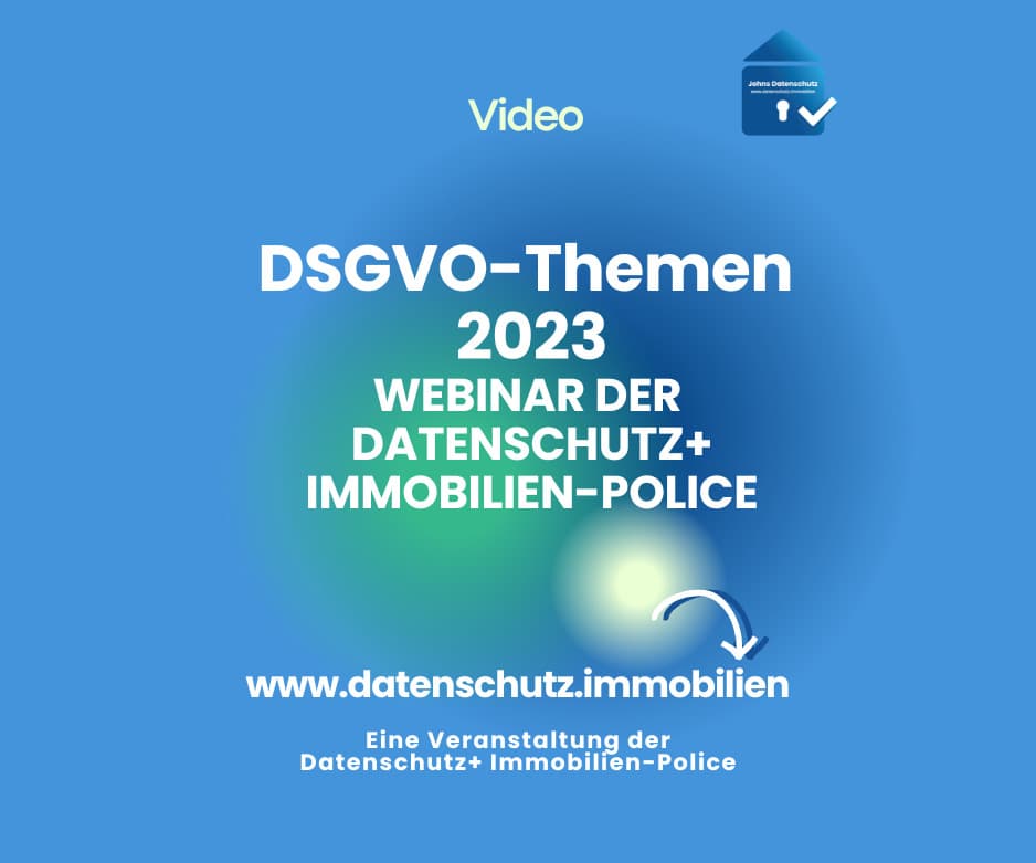 DSGVO 2023 im Immobilienbüro