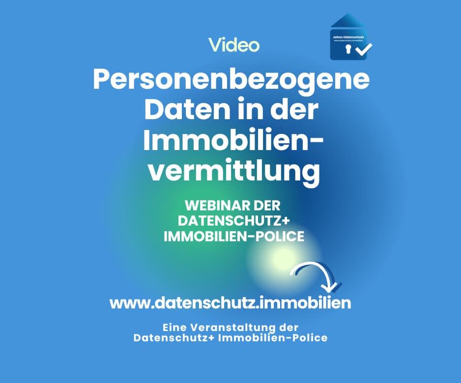 Personenbezogene Daten in der Immobilienvermittlung
