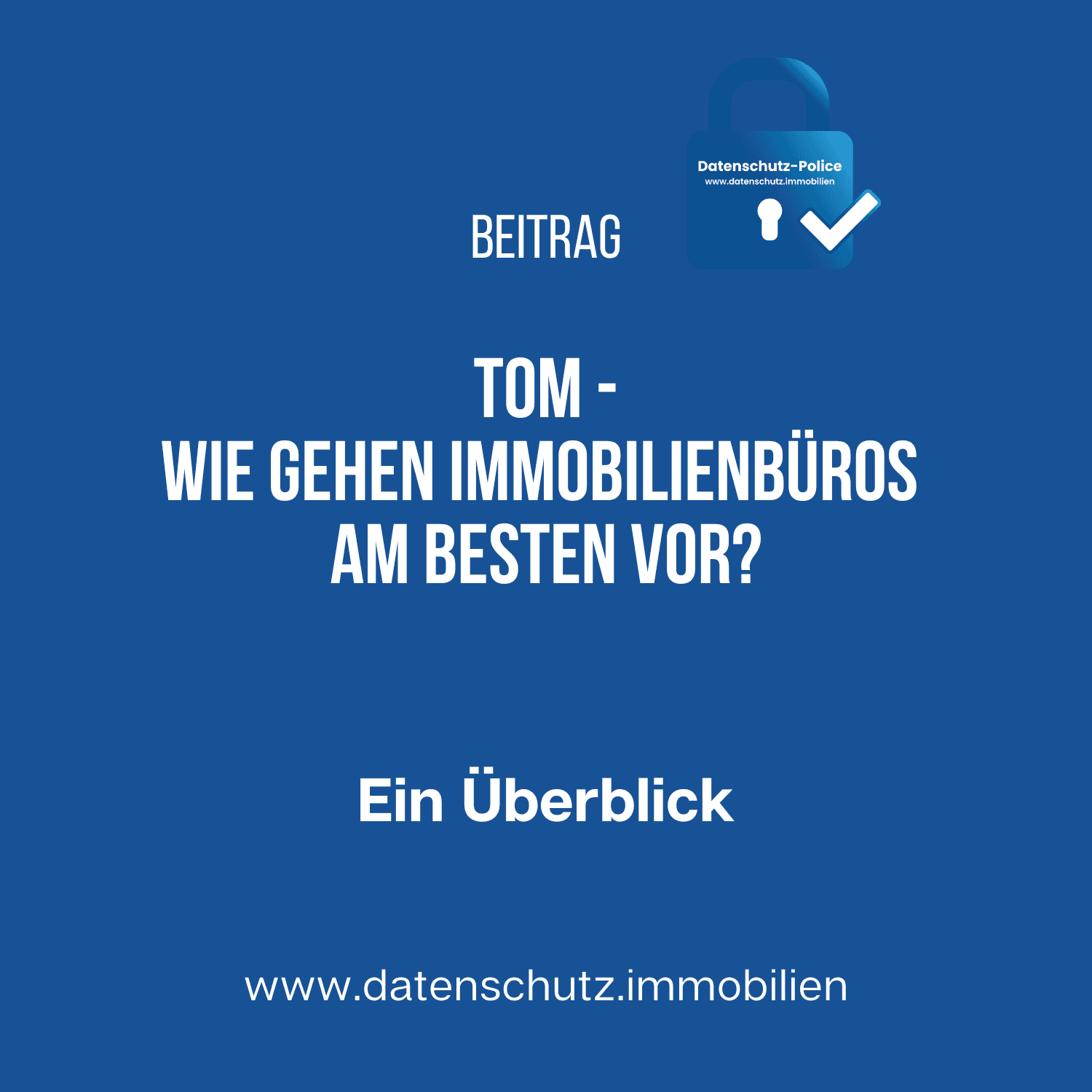 TOM - wie vorgehen