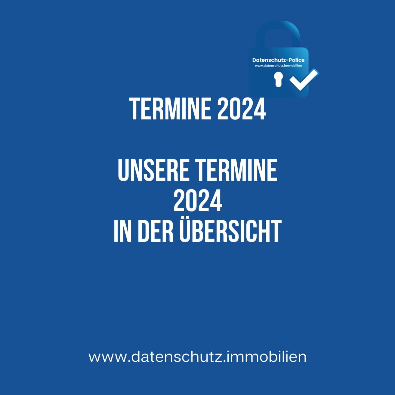 Termine 2024 für Immobilienfirmen im Überblick